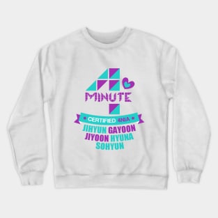 4MINUTE Certified 4NIA Crewneck Sweatshirt